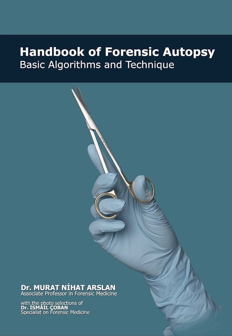 Handbook of Forensic Autopsy