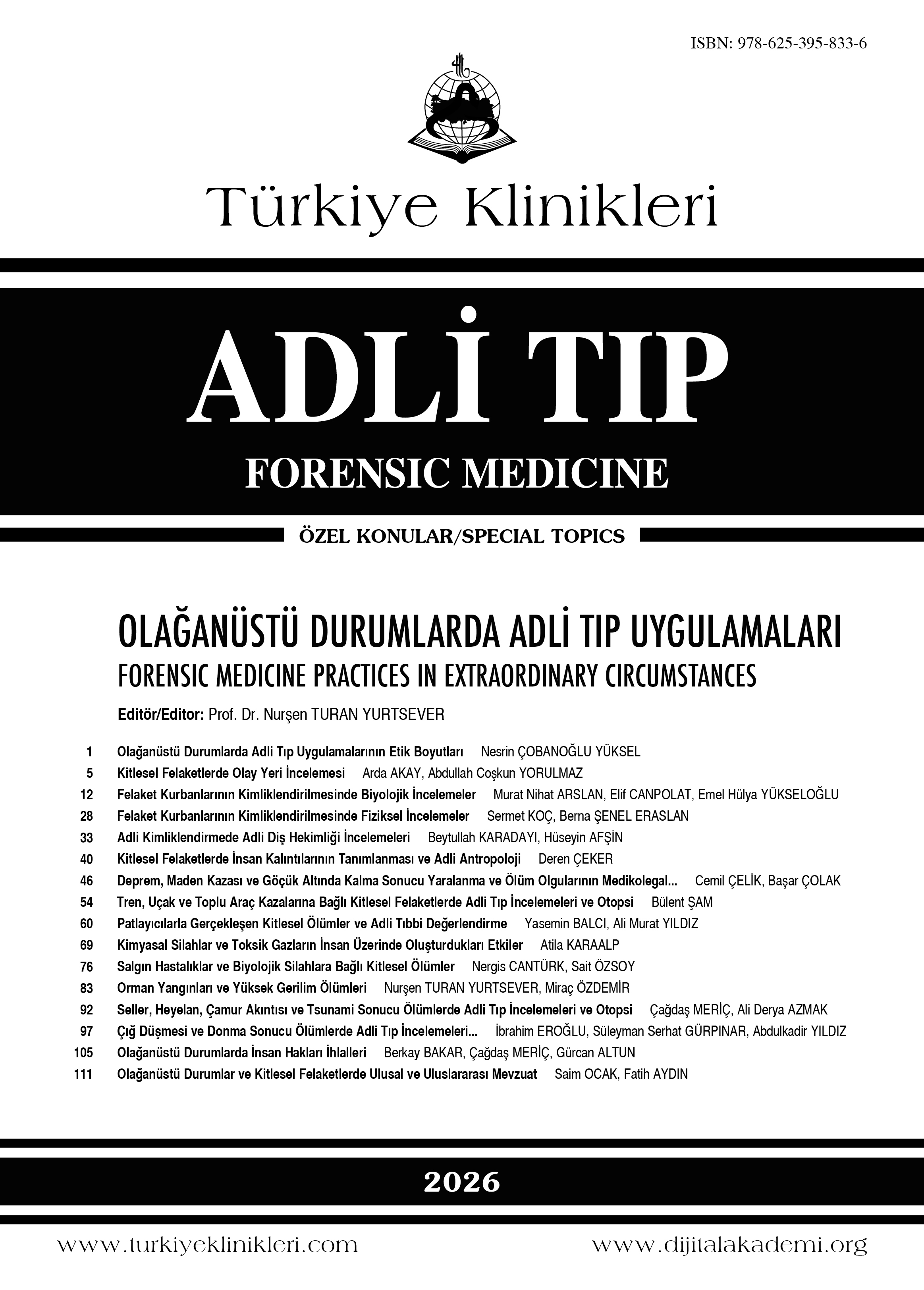 Olağanüstü Durumlarda Adli Tıp Uygulamaları