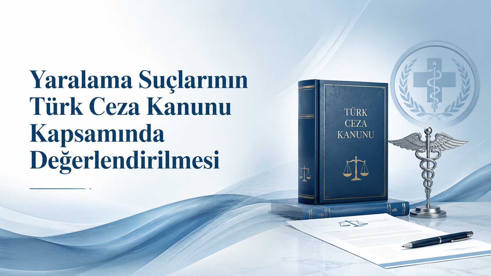 Yaralanma TCK